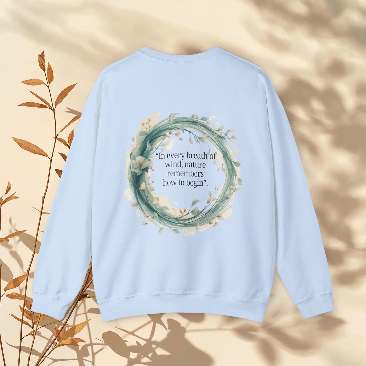 Wind-Inspired Serenity Crewneck Sweatshirt with Quote