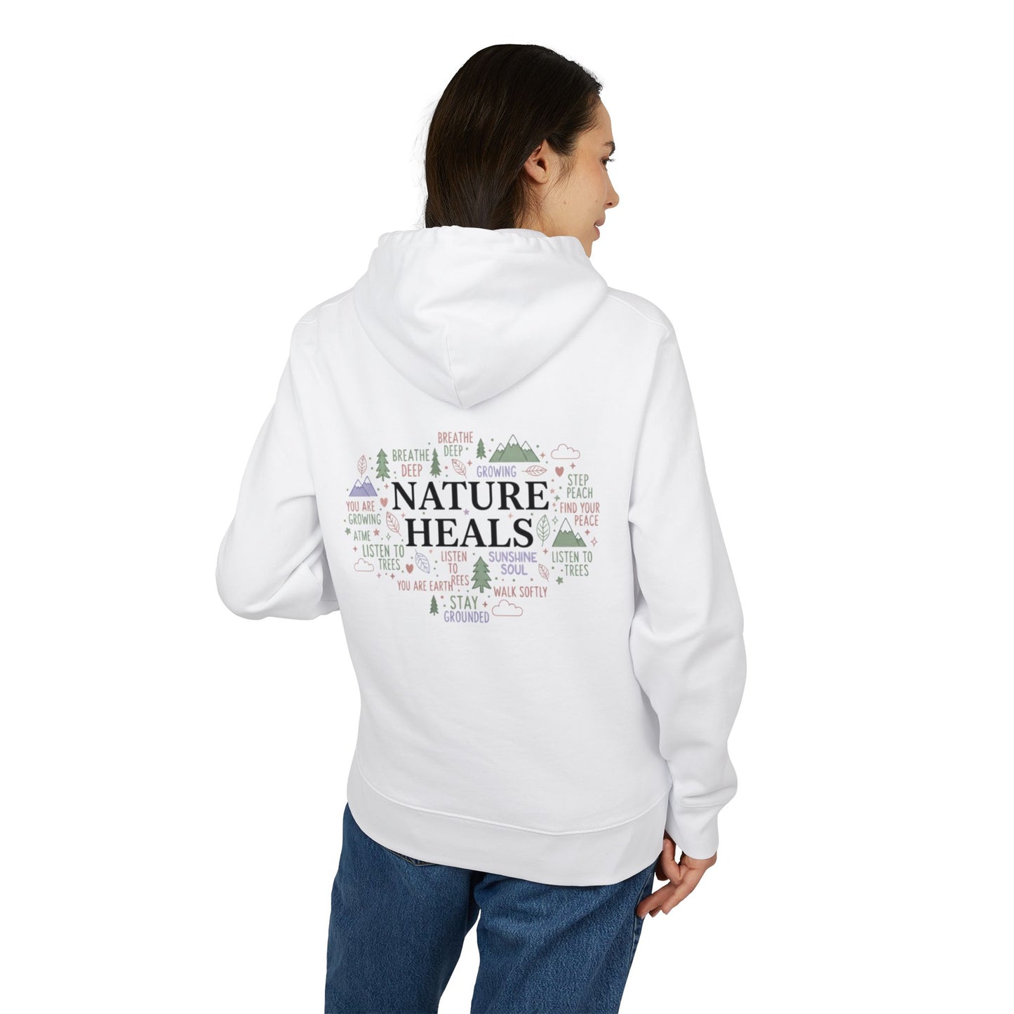 Nature Heals Hoodie