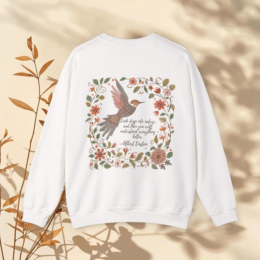Floral Nature Quote Sweatshirt