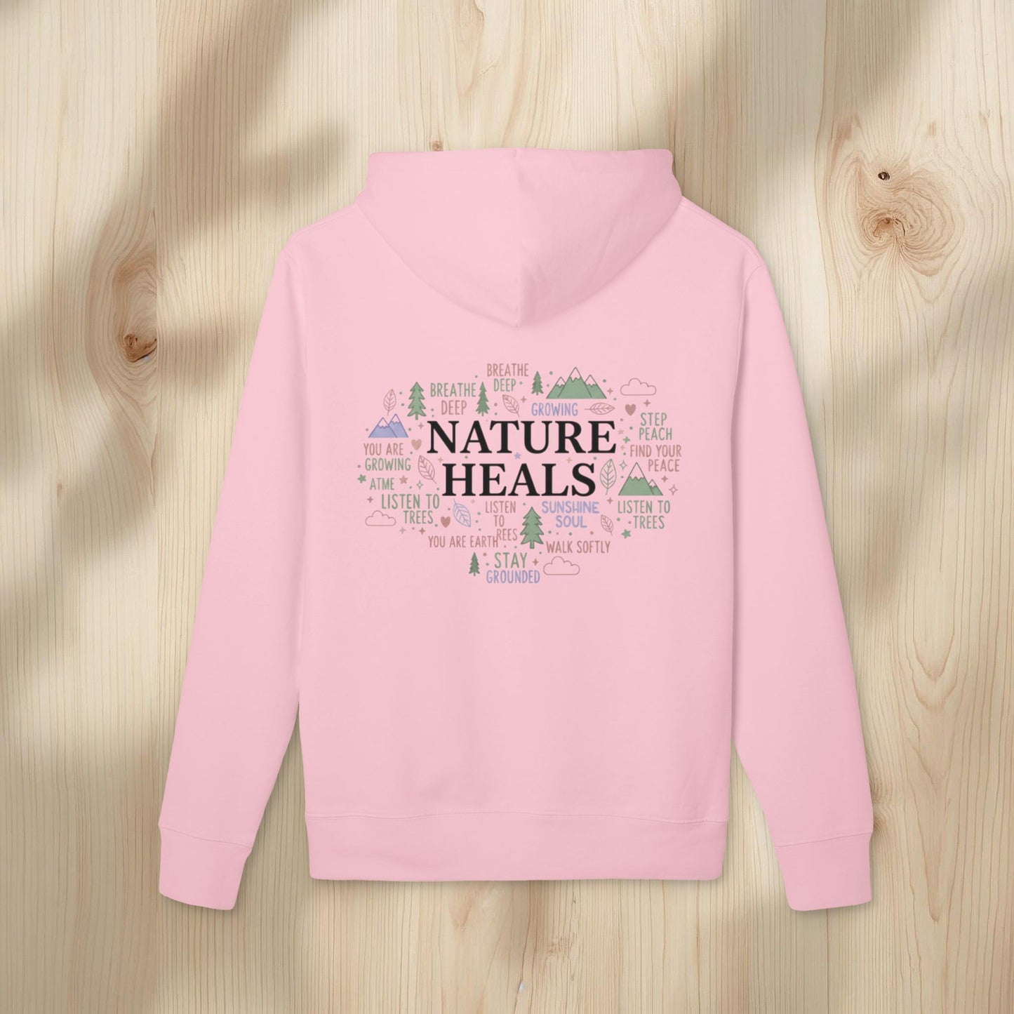 Nature Heals Hoodie