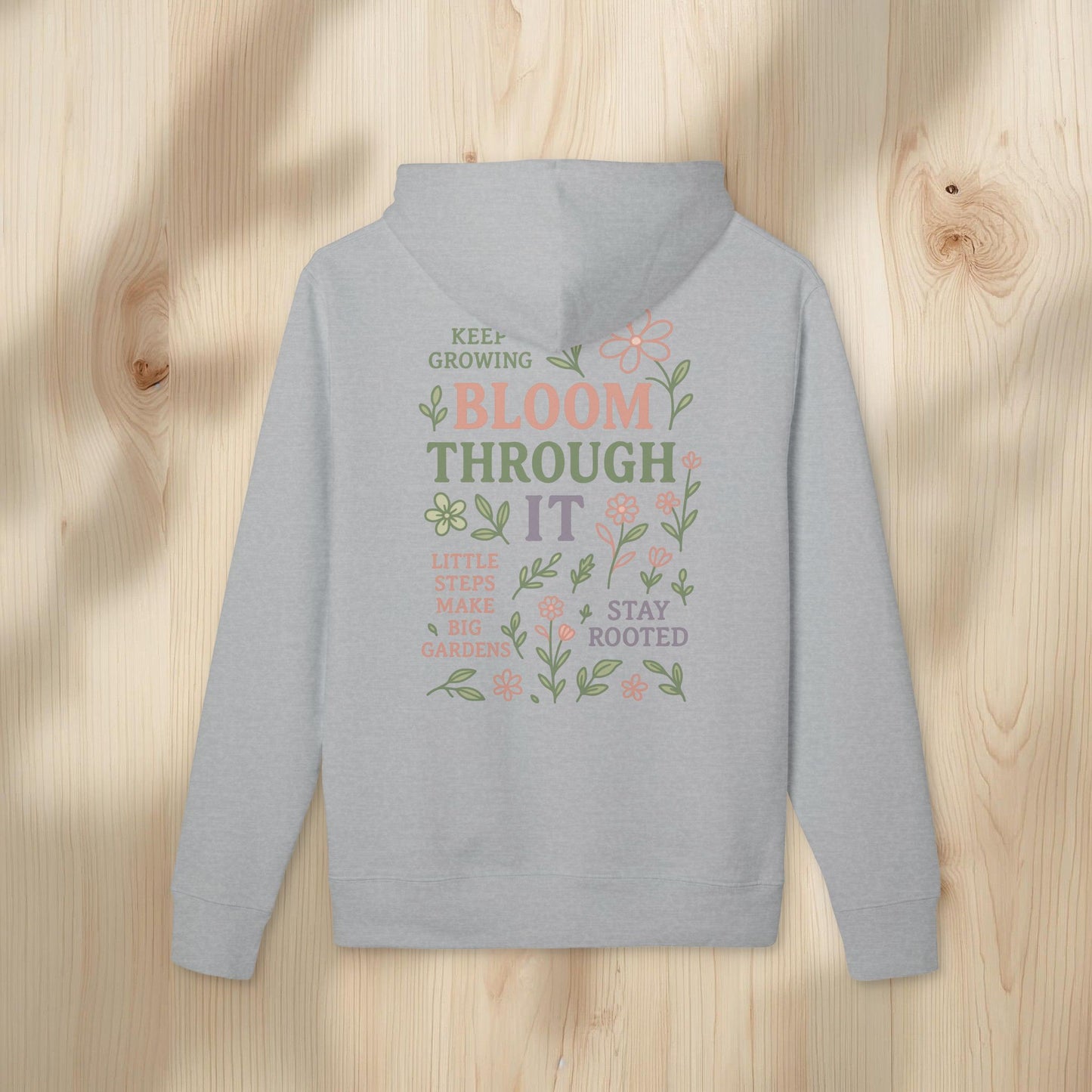 Motivational Bloom Hoodie