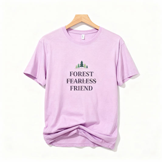 Forest Fearless Friend Unisex Tee