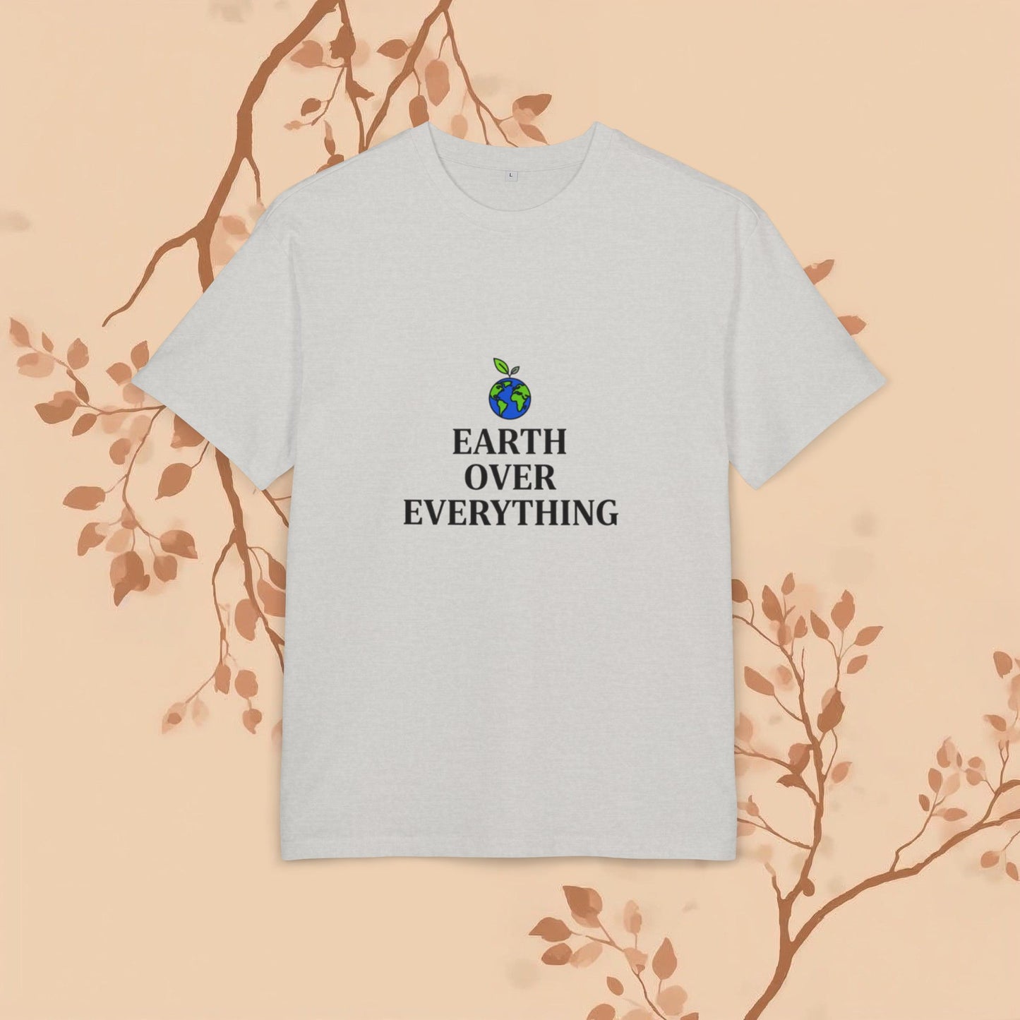 Earth over Everything Unisex Tee