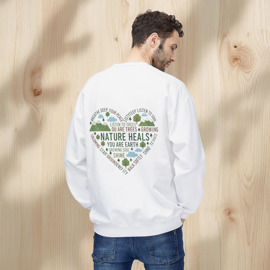 Nature Heals Sweatshirt